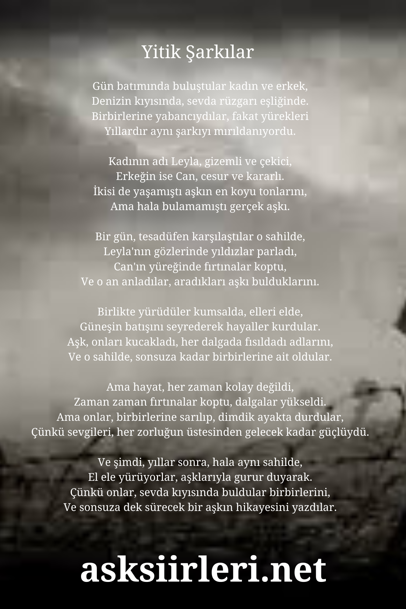 Yitik Şarkılar | Etkileyici Aşk şiirleri | 2024