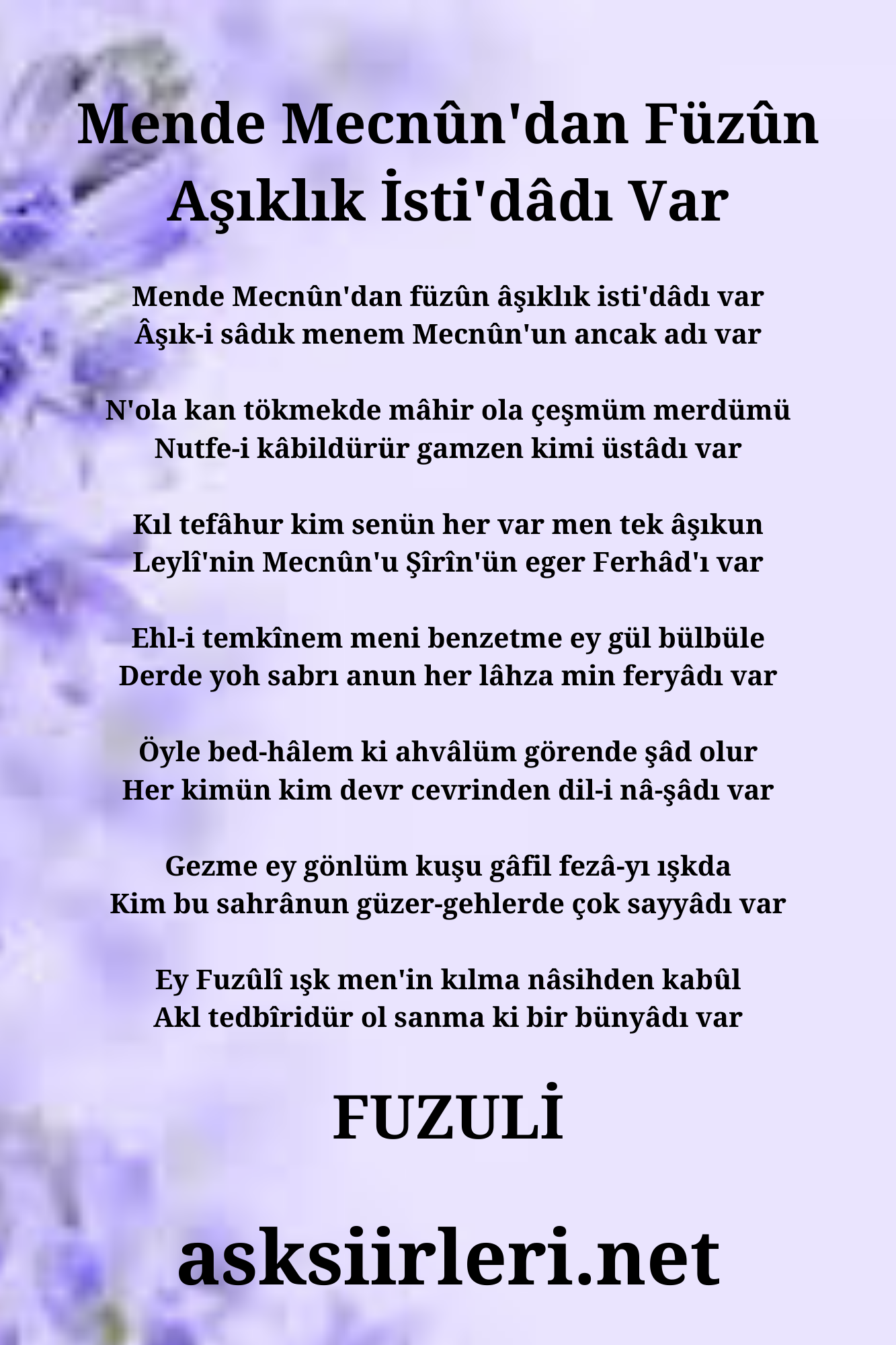Fuzuli’nin Aşk Şiirleri | Mende Mecnun’dan Füzun Aşıklık İsti’dadı Var | 2024