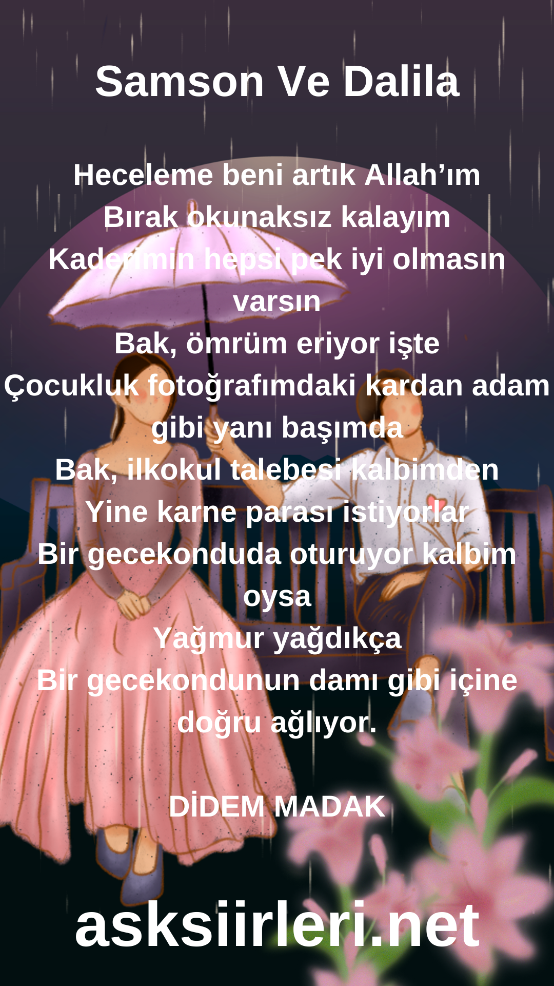 Samson Ve Dalila | Didem Madak | 2024
