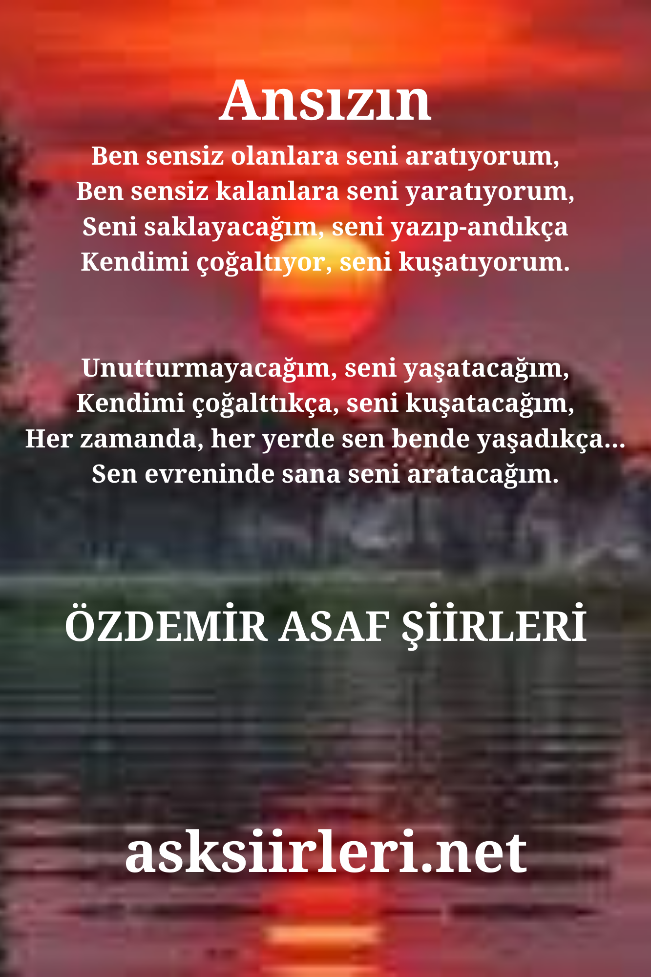 Ansızın | Özdemir Asaf Şiirleri | 2024
