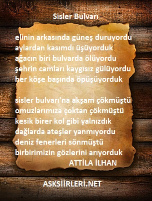Attila İlhan | Sisler Bulvarı | 2024