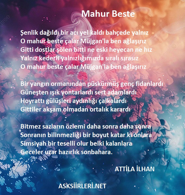 Mahur Beste | Attila İlhan | 2024