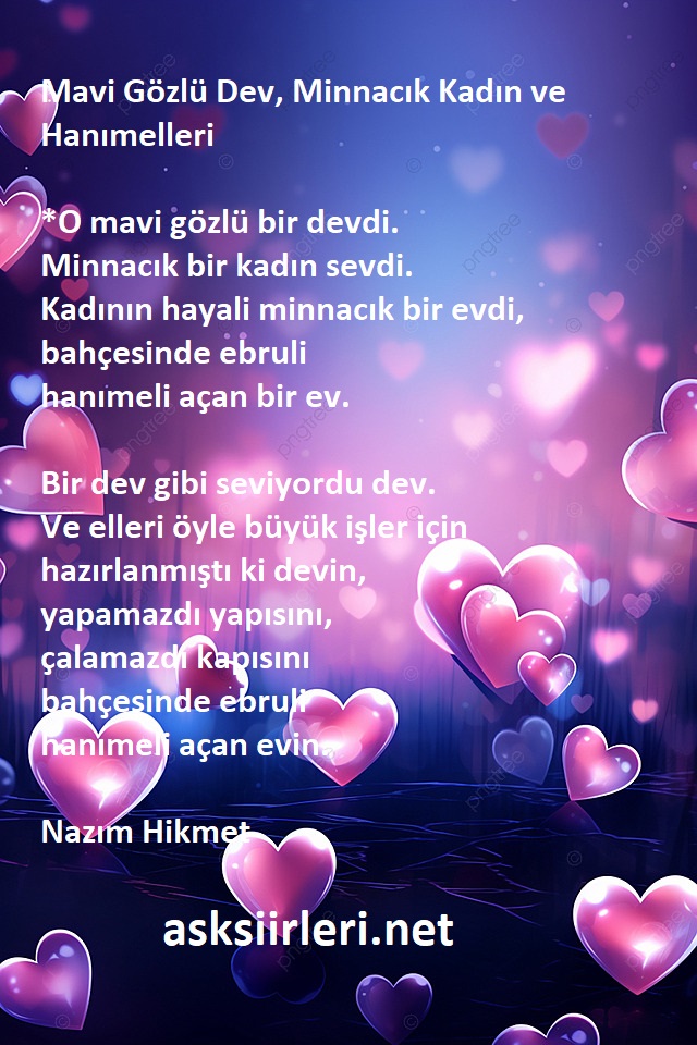 Mavi Gözlü Dev, Minnacık Kadın ve Hanımelleri | 2024