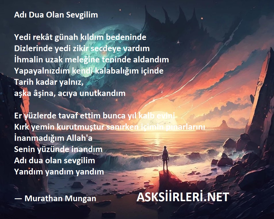 Adı Dua Olan Sevgilim | Murathan Mungan | 2024