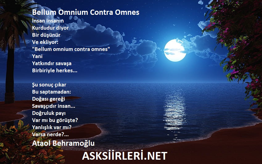 Ataol Behramoğlu | Bellum Omnium Contra Omnes | 2024
