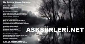 Ataol Behramoğlu | Ne Anlatır Yunan Şarkıları | 2024