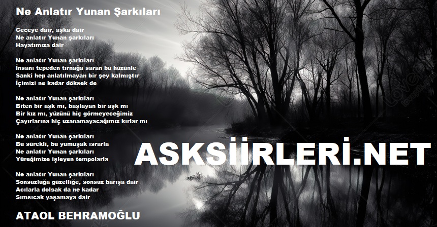 Ataol Behramoğlu | Ne Anlatır Yunan Şarkıları | 2024
