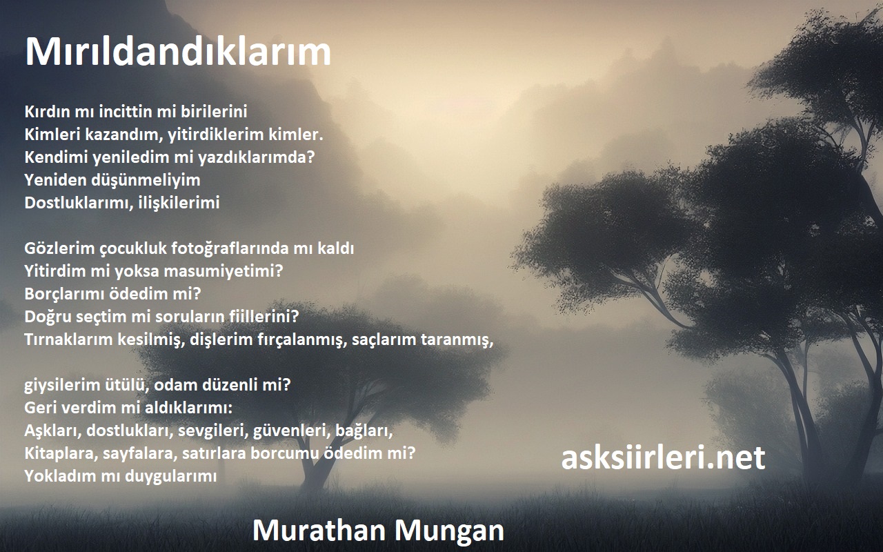 Murathan Mungan Mırıldandıklarım 2024