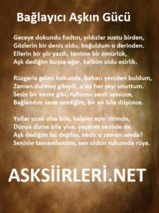 Bağlayıcı Aşkın Gücü Romantik Şiirler 2025