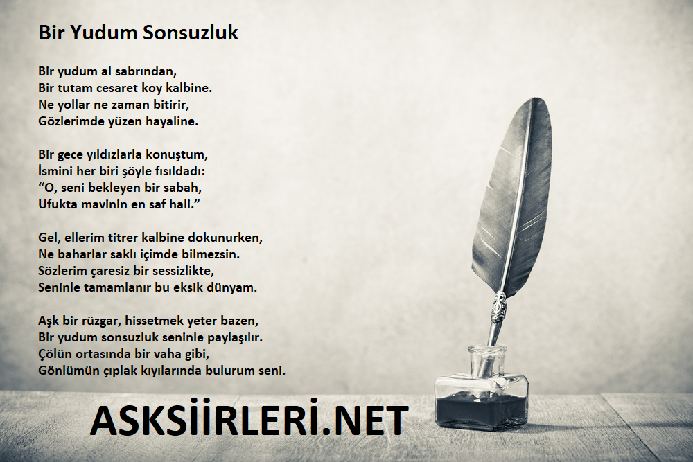 Bir Yudum Sonsuzluk Aşk Şiirleri