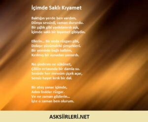 İçimde Saklı Kıyamet sevgiliye aşk şiirleri 2025