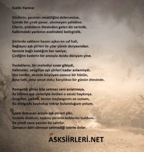 Ezelin Yankısı Sevgiliye Duygusal Şiirler 2025