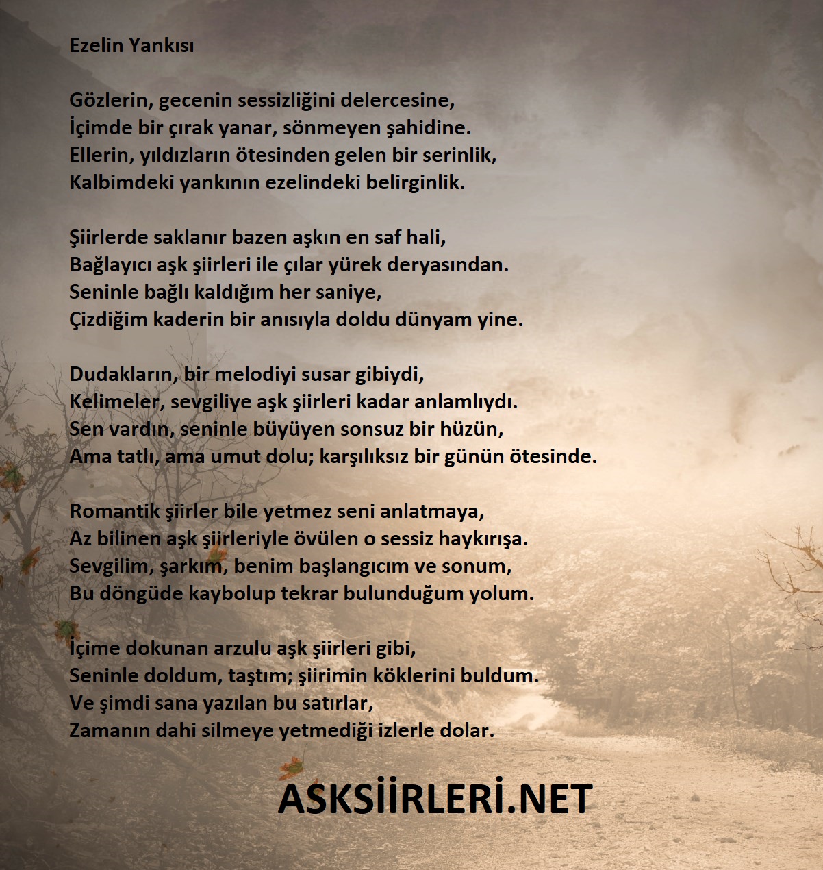 Ezelin Yankısı Sevgiliye Duygusal Şiirler 2025