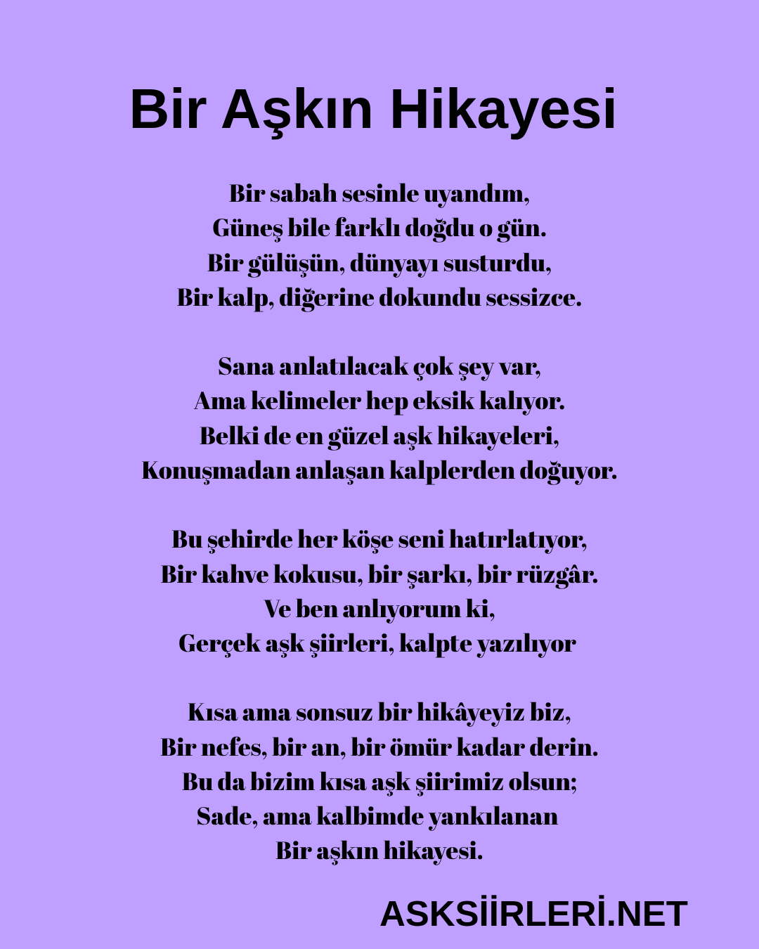 Bir Aşkın Hikayesi Şiiri 2025